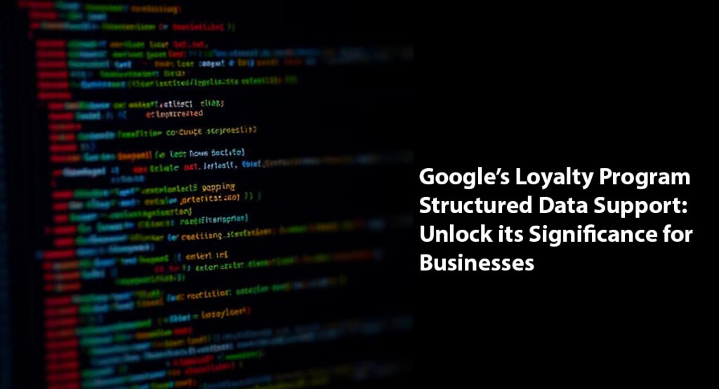 Loyalty Program Structured Data Support