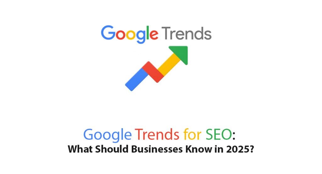 Google Trends for SEO