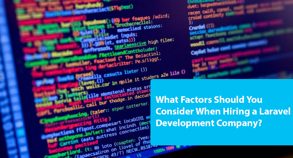 how to choose a Laravel development company