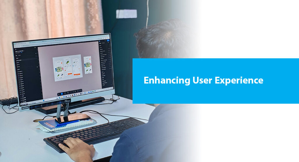 Enhancing User Experience
